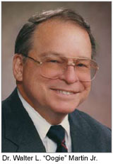 Dr. Walter L. “Oogie” Martin Jr.