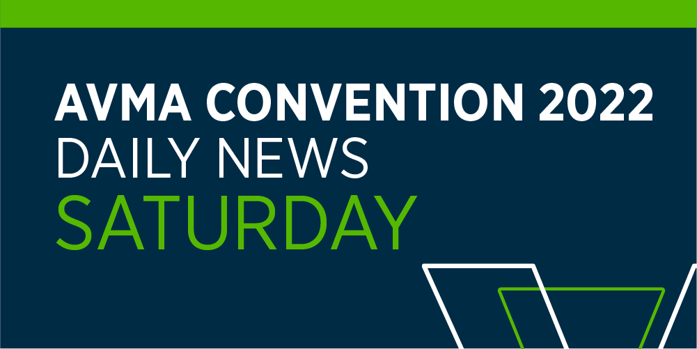 AVMA Convention 2022 Daily News Banner - Saturday